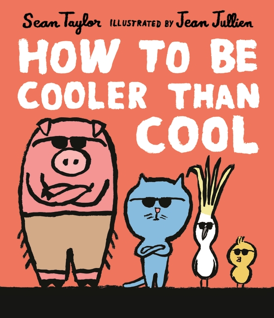 HOW TO BE COOLER THAN COOL